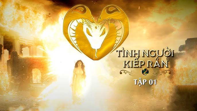 Xem Phim Tình Người Kiếp Rắn (Phần 2) Vietsub HD Online - Rophim