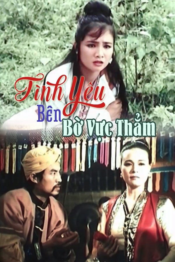 Xem Phim Tình Yêu Bên Bờ Vực Thẳm Vietsub HD Online - Rophim
