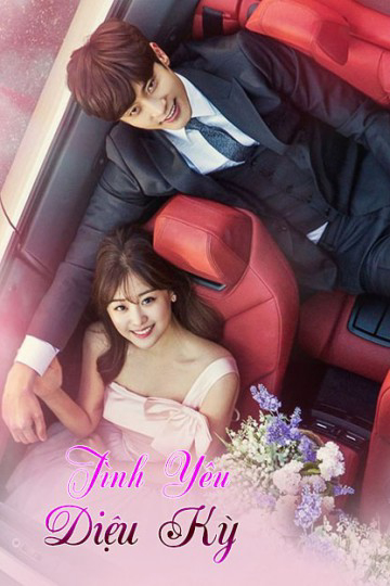 Xem Phim Tình Yêu Diệu Kỳ Vietsub HD Online - Rophim