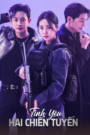 Xem Phim Tình Yêu Hai Chiến Tuyến Vietsub HD Online - Rophim
