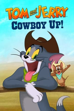 Xem Phim Tom and Jerry: Cowboy Up Vietsub HD Online - Rophim
