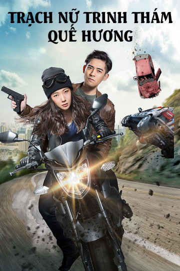 Xem Phim Trạch Nữ Trinh Thám Quế Hương Vietsub HD Online - Rophim