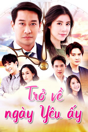 Xem Phim Trở Về Ngày Yêu Ấy Vietsub HD Online - Rophim