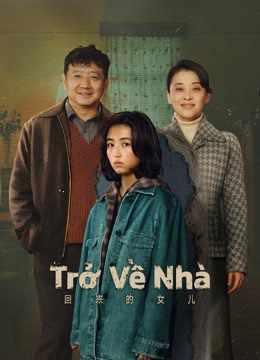 Xem Phim Trở Về Nhà Vietsub HD Online - Rophim