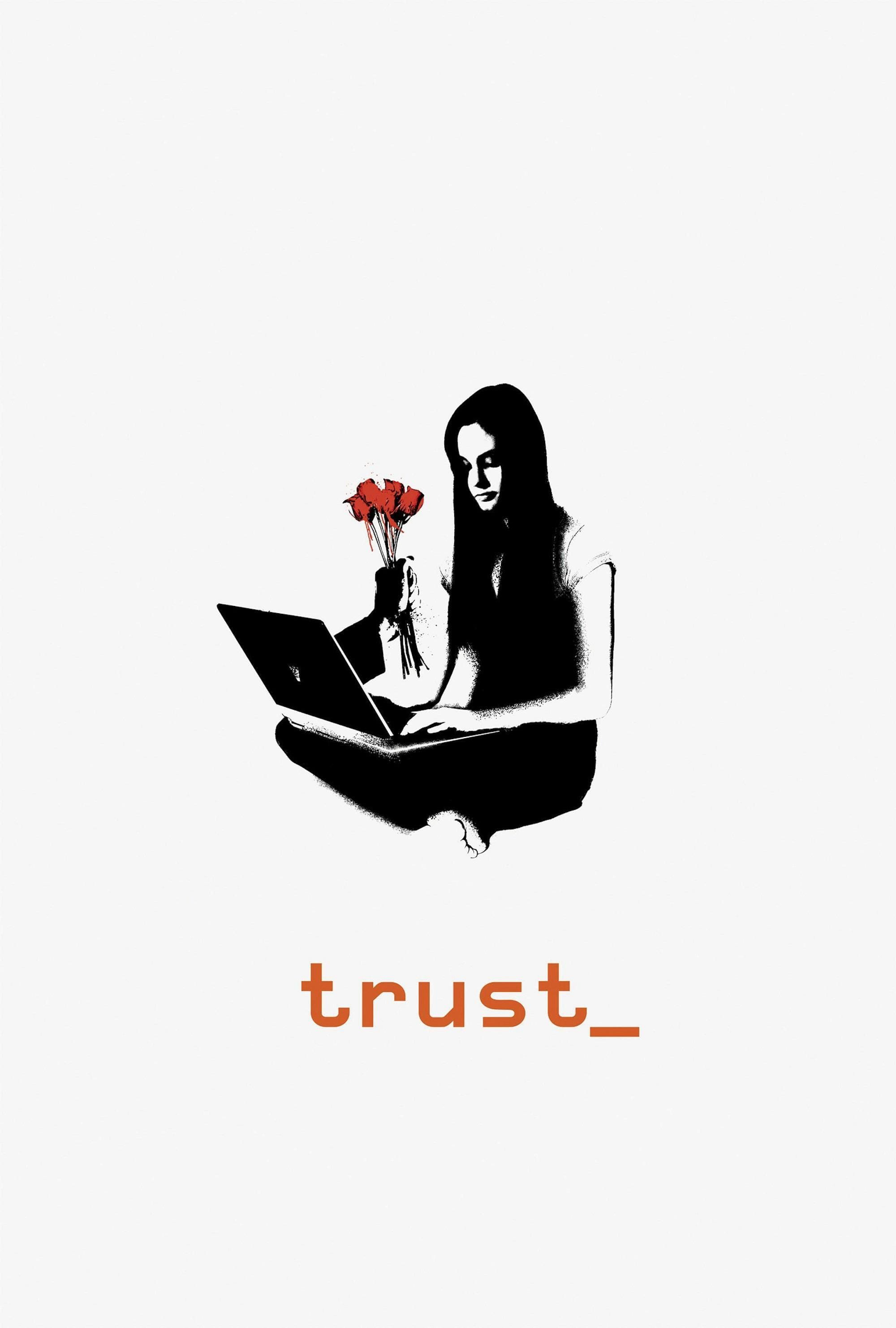 Xem Phim Trust Vietsub HD Online - Rophim