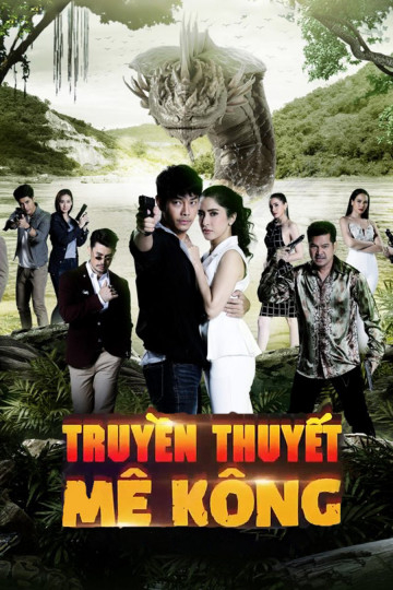Xem Phim Truyền Thuyết Mê Kông Vietsub HD Online - Rophim
