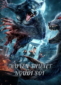 Xem Phim Truyền Thuyết Người Sói Vietsub HD Online - Rophim