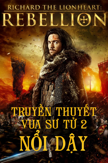 Xem Phim Truyền Thuyết Vua Sư Tử 2: Nổi Dậy Vietsub HD Online - Rophim