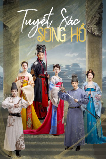 Xem Phim Tuyệt Sắc Song Hồ Vietsub HD Online - Rophim