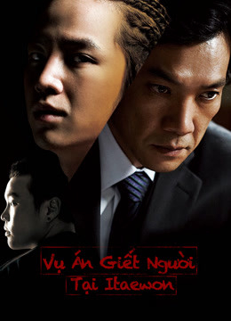 Xem Phim Vụ Án Giết Người Tại Itaewon Vietsub HD Online - Rophim
