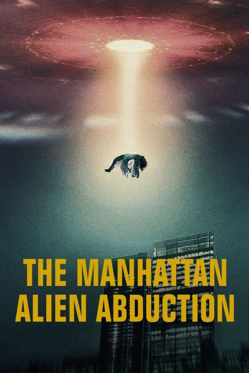 Xem Phim Vụ bắt cóc của người ngoài hành tinh ở Manhattan Vietsub HD Online - Rophim