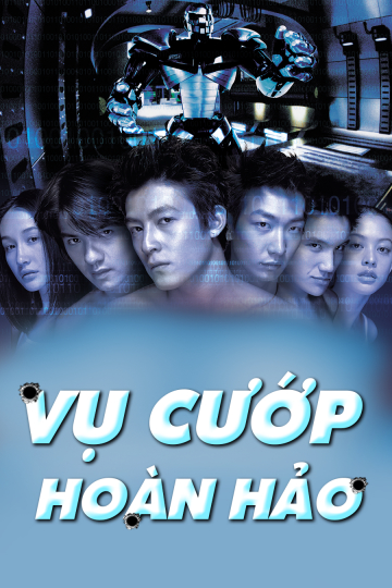 Xem Phim Vụ Cướp Hoàn Hảo Vietsub HD Online - Rophim