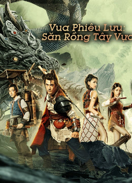 Xem Phim Vua phiêu lưu - Thợ săn rồng Tây Vực Vietsub HD Online - Rophim