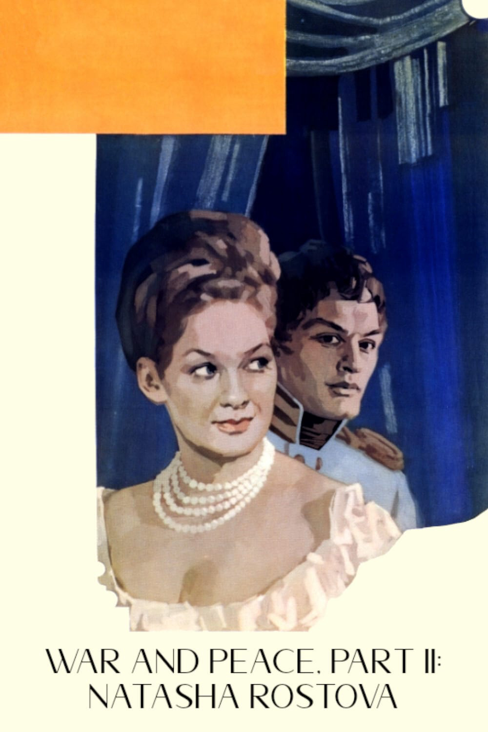 Xem Phim War and Peace, Part II: Natasha Rostova Vietsub HD Online - Rophim